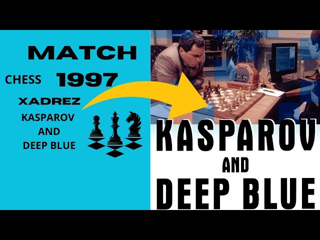 Garry Kasparov e IBM Deep Blue: Um marco para a inteligência