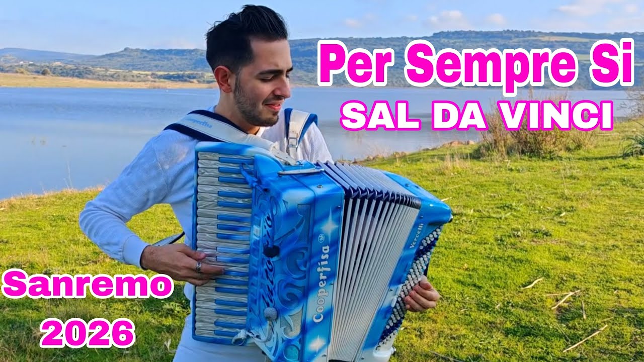 PER SEMPRE SI (Sanremo2026) Sal Da Vinci | Cover FISARMONICA Antonio Tanca