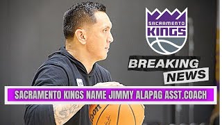 JIMMY ALAPAG becomes Sacramento Kings Assistant Coach!