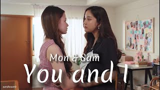 Sam & Mon - You and I [1x12] #gaptheseries #monsam #freenbeck #gaptheserie #gl #onedirection