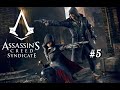 Assassins Creed. Syndicate #5 [18+]