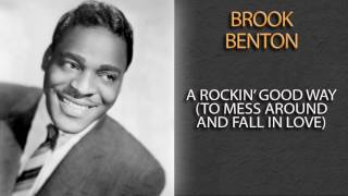 DINAH WASHINGTON \u0026 BROOK BENTON - A ROCKIN' GOOD WAY (TO MESS AROUND AND FALL IN LOVE)