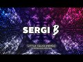 Little Talks (Sergi B Remix) [Progressive House - Avicii Style] - Of Monsters And Man
