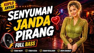 senyuman janda pirang | Koplo Anyar Full Bass | Temani Kerja, Santai & Perjalanan