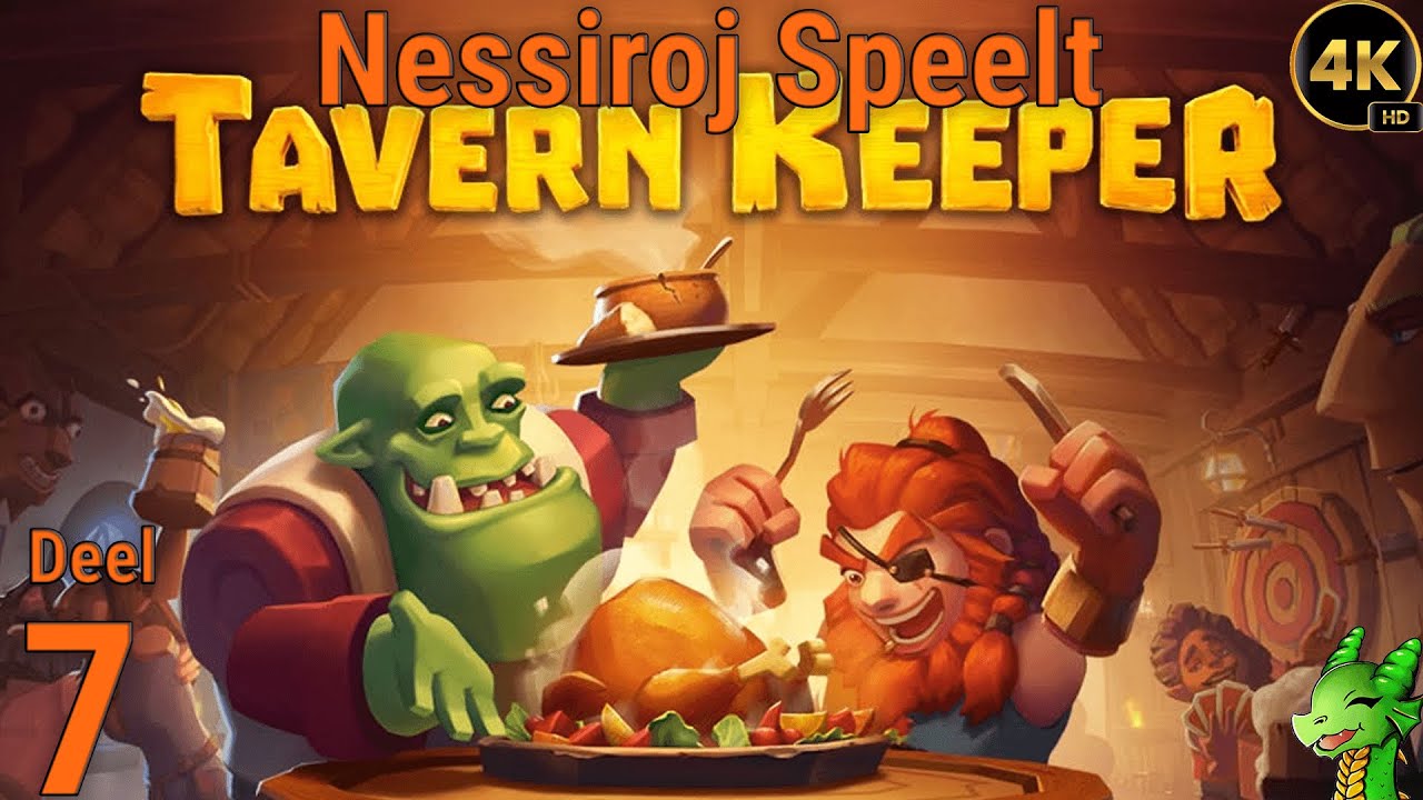 [4K] Tavern Keeper - Deel 7 - Gugamush