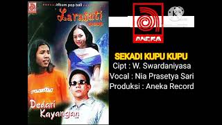 Nia Prasetya Sari - Sekadi Kupu Kupu (Official Music Audio)