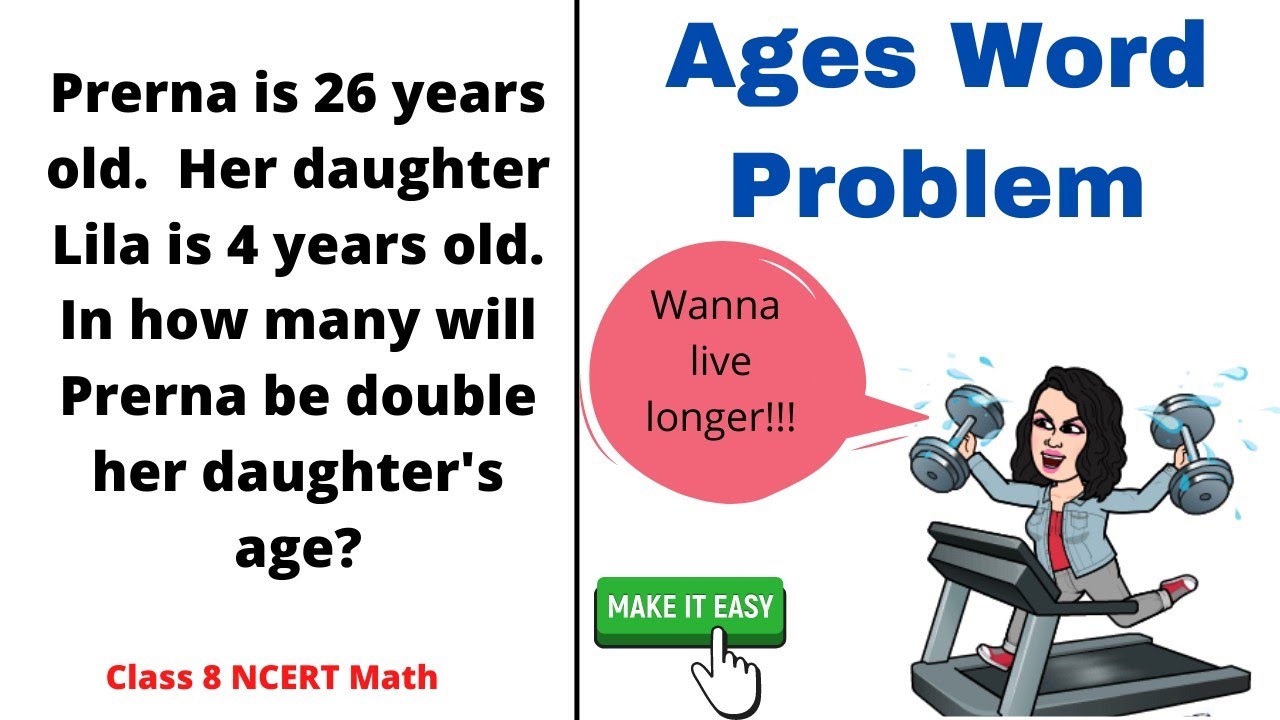 Word Problem based on Ages (Simplest Solution) - YouTube