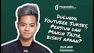 Masa Lalu dan 5 Bisnis Reza Arap !!