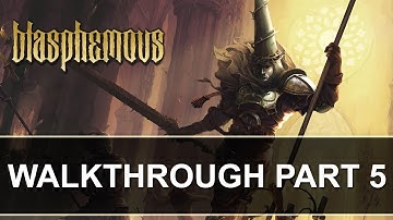 Blasphemous - 100% Walkthrough Part 5 (with commentary)