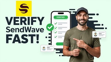 How to Verify Your Sendwave Account (Full Setup Guide)