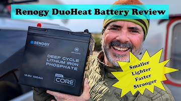 Winter Camping Power: Renogy Lithium Battery Tested!  Duo Heat 100Ah LiFePo4 Battery