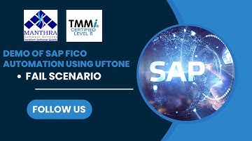 The Demo of SAP FICO Automation Using UFTONE - Fail Scenario
