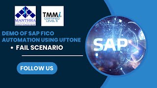 The Demo of SAP FICO Automation Using UFTONE - Fail Scenario