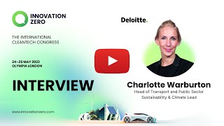 Innovation Zero 2023 Speaker Interview - Charlotte Warburton, Deloitte