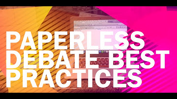 Paperless Debate Best Practices