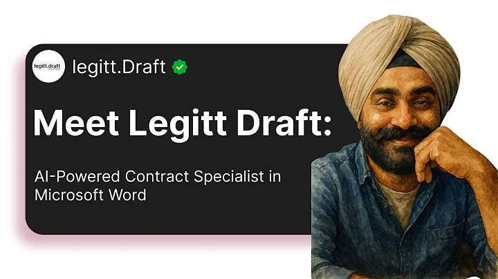 Meet Legitt Draft: AI-Powered Contract Specialist in Microsoft Word