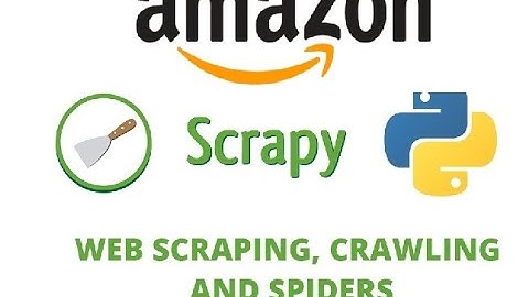 Web Scraping / Crawling - Python Scrapy Framework (Amazon seller list) - Part II