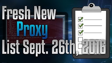 Fresh Proxy List [Sept. 26, 2016] [Includes: Socks, HTTP, Socks 4, Socks 5 Proxies]