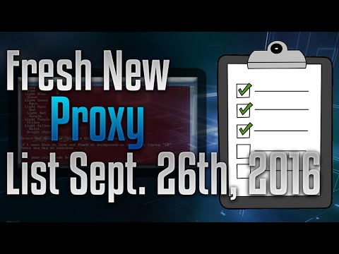 Fresh Proxy List [Sept. 26, 2016] [Includes: Socks, HTTP, Socks 4, Socks 5 Proxies] @MrHackyWapGODMCHD