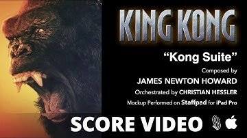 King Kong Suite: Mockup Score Video on Staffpad (JAMES NEWTON HOWARD)