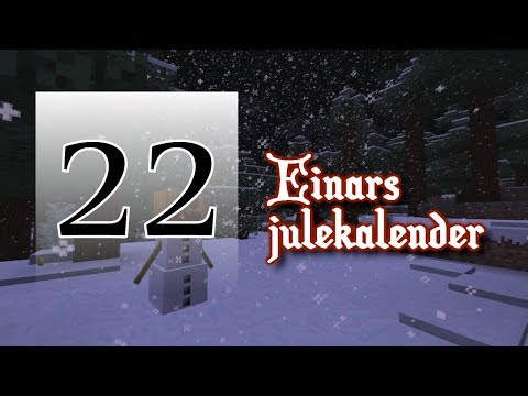 Einars julekalender 2013 - Luke 22