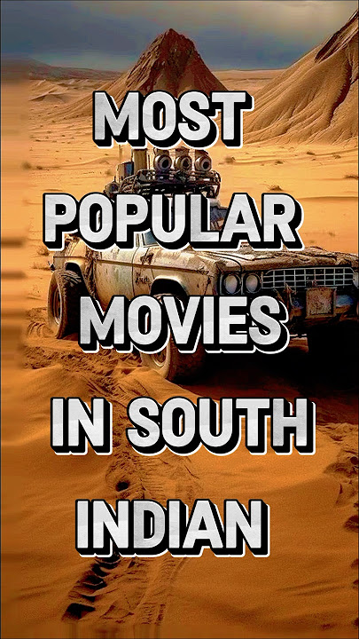 Top 10 most popular south Indian movies in India #shorts #movie #top10