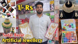Jewellery Wholesale Market Delhi Sadar Bazar | Only 1 Rs | Artificial Jewellery Wholesale Market