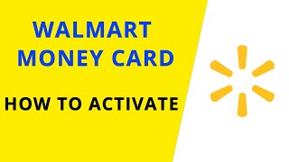 How to activate Walmart Moneycard