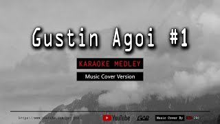 Gustin Agoi - Medley #1