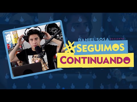 Daniel Sosa - Seguimos Continuando Ep. 26 - Anécdotas con mis amigos comediantes
