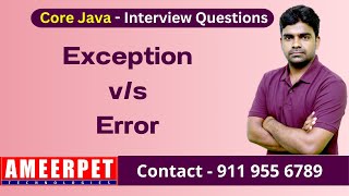 Differentiate Exception and Error in Java | Ameerpet Technologies | By Srinivas