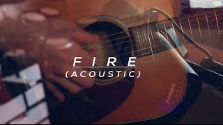 Former Tides - Fire (Acoustic)