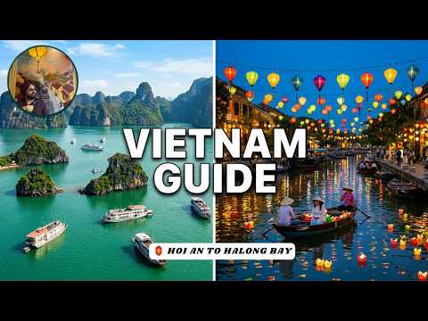Vietnam Travel Guide: The Ultimate Itinerary for First-Timers