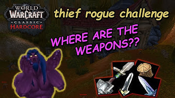 can we finally find a weapon in Elwynn Forest? | thief rogue hardcore WoW challenge