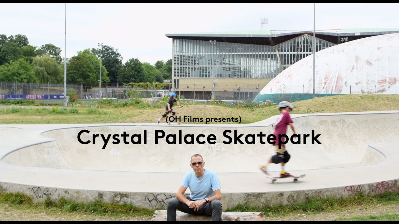 Crystal Palace Skatepark YouTube