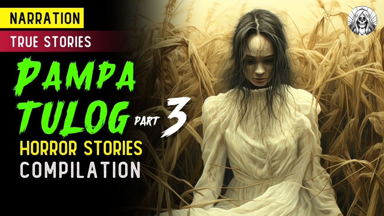 PAMPATULOG part 3 | COMPILATION | Horror Story Tagalog | Horror Stories