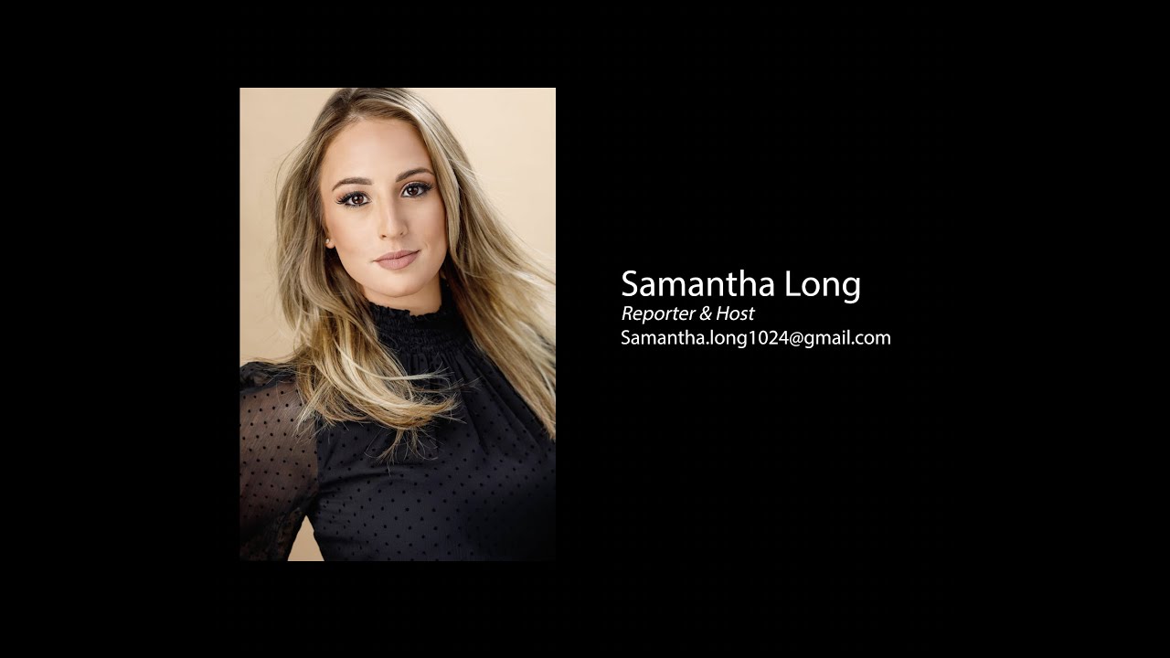 SAMANTHA LONG | Sports Reporter & Host Reel - YouTube