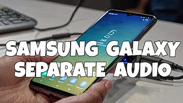 Separate Sound Feature Samsung Galaxy 4K