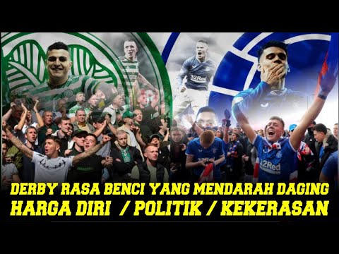 juditogel x akunslot77 - Kebencian Antara Celtic dan Rangers. OLD FIRM DERBY di Irlandia ! Green brigade vs Union bears