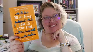 How to Stop Time by Matt Haig Spoiler Free