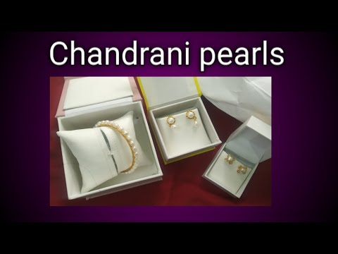 Review of Chandrani pearls jewelry.