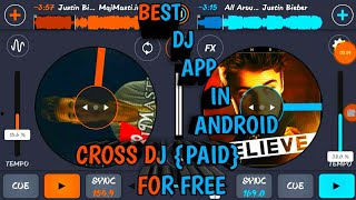 Cross DJ [₹PaiD App] For Free screenshot 1