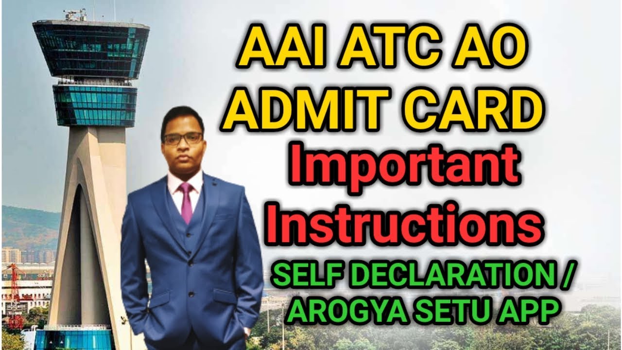 AAI ATC Admit Card AO Admit Card : COVID Postive Also ALLOWED || Must Watch These Instructions