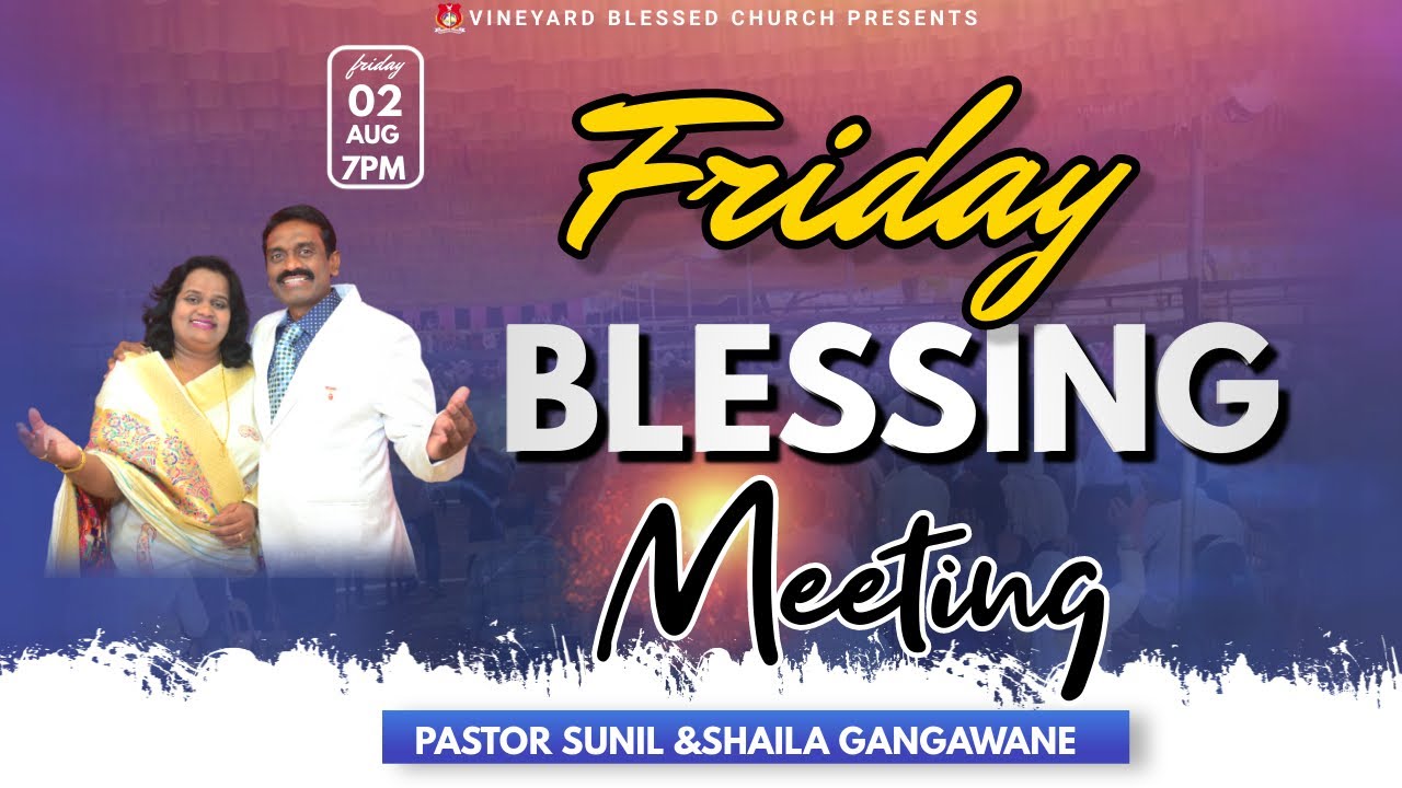 🙏FRIDAY BLESSEING MEETING| Pastor Sunil Gangawane| - YouTube