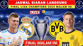 Jadwal Siaran Langsung Final Liga Champions 2024 - Real Madrid vs Dortmund - Liga Champions 2023/24