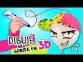 DIBUJÉ una GORRA con una PLUMA 3D | *No Me Entraba😩 +  Bloopers al final* ⭐ Así o más fácil