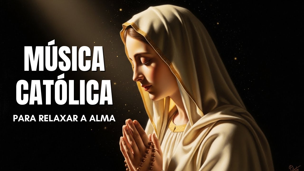 🔥🙌🏻 2h com as melhores musicas catolicas para acalmar o coração