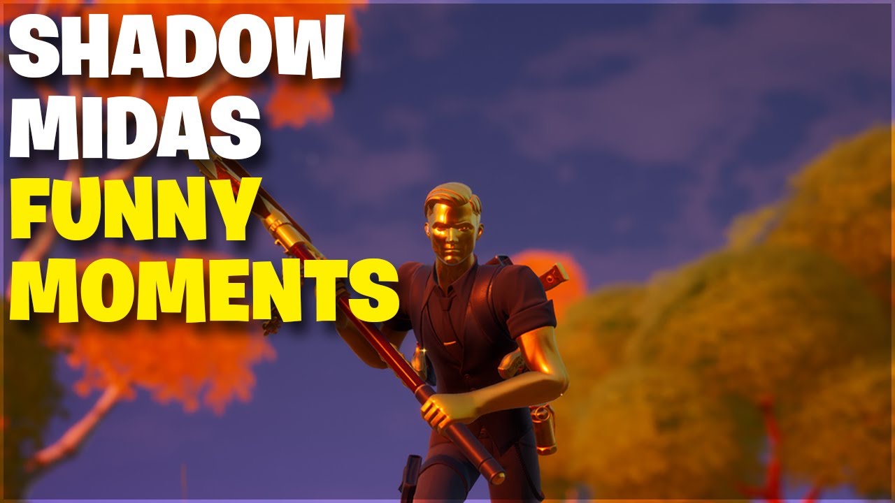 Unlocking Shadow Midas - Fortnite Funny Moments - YouTube