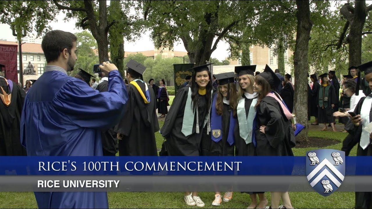 Rice University's 100th commencement YouTube