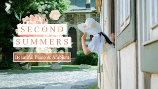 SECOND SUMMERS 👒 - Beautiful Piano & Ambience, Summertime｜BigRicePiano